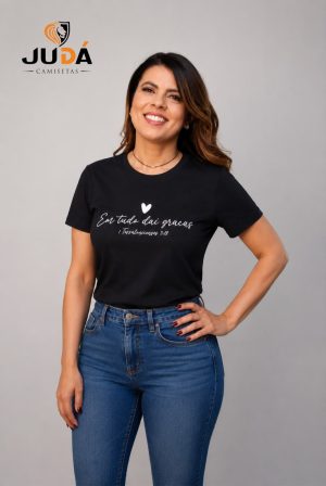 Blusa Feminina Em Tudo Dai Graças - Preta
